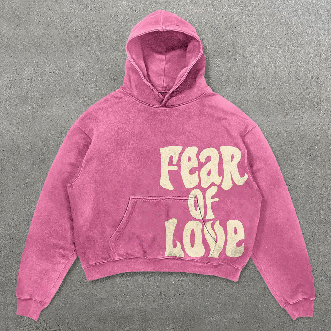 Fear Of Love Print Long Sleeve Hoodies