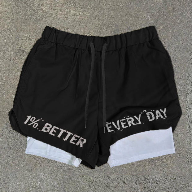 1% Better Every Day Print Double Layer Quick Dry Shorts